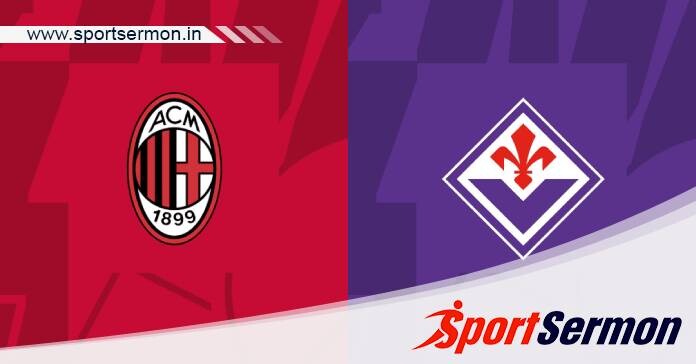 AC Milan vs Fiorentina: Preview & Prediction  