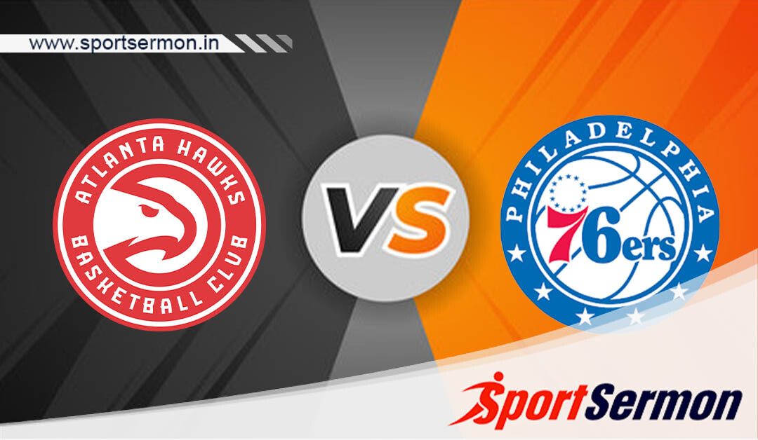 ATL vs PHI Live Score, Atlanta Hawks vs Philadelphia 76ers  