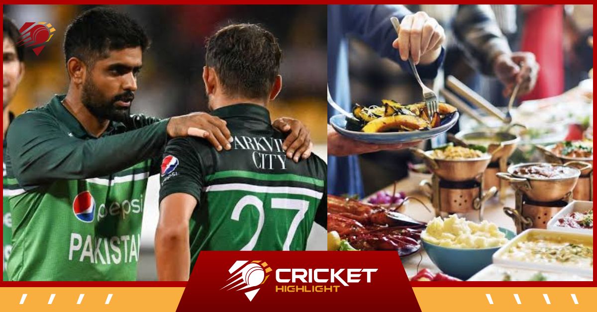 Pakistan Cricket Team को खाने में क्या मिल रहा? देखें Menu  