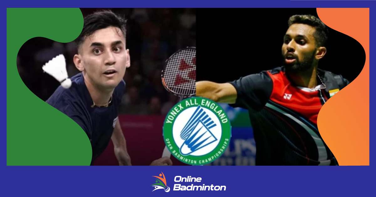 All England Badminton Highlights: Lakshya Sen और HS Prannoy ने जीत के साथ की अपने अभियान की शुरुआत  