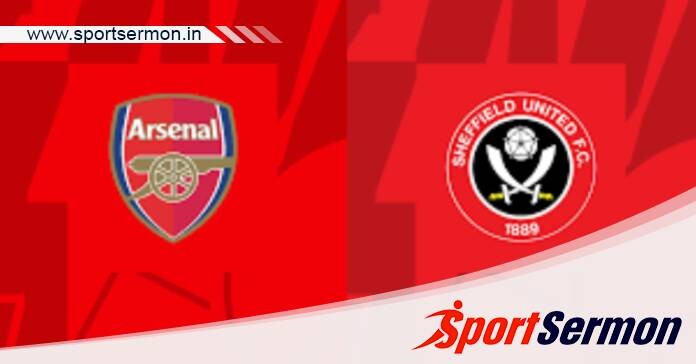 Arsenal vs Sheffield United: Preview & Prediction  
