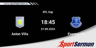 Aston Villa vs Everton: Preview & Prediction  