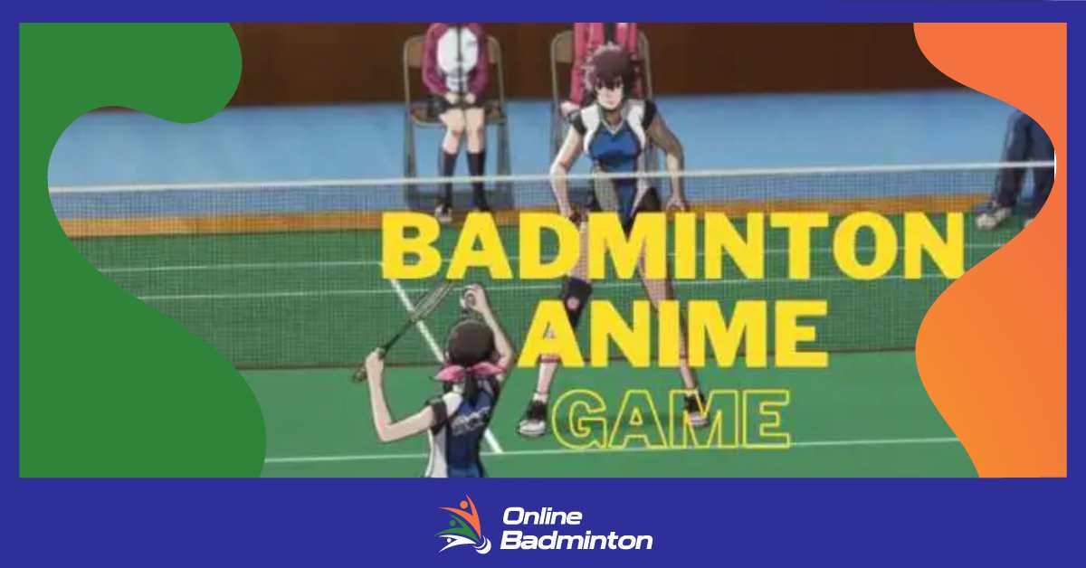Badminton Anime: ये हैं बेस्ट बैडमिंटन एनीमे गेम्स और सीरीज  