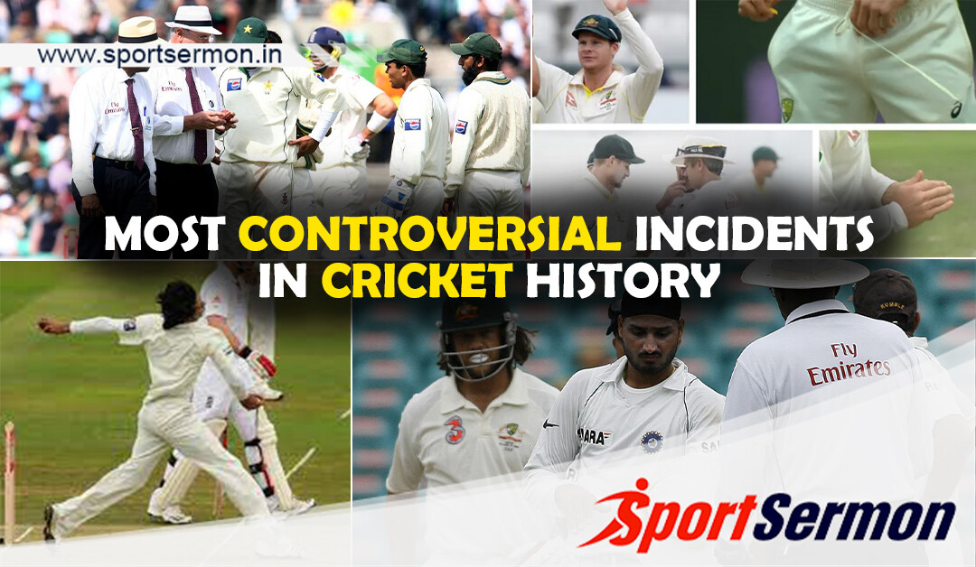 Biggest Cricket Controversies in History  
