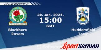 Blackburn Rovers vs Huddersfield: Preview & Prediction  
