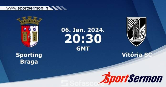 Braga vs Guimaraes: Preview & Prediction  