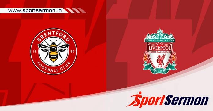 Brentford vs Liverpool: Preview & Prediction  