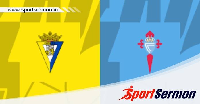 Cadiz vs Celta Vigo: Preview & Prediction  