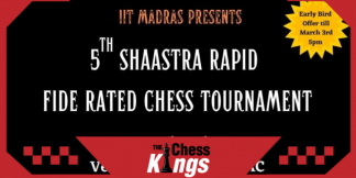 Shaastra IIT Madras में चेस का महाकुंभ  