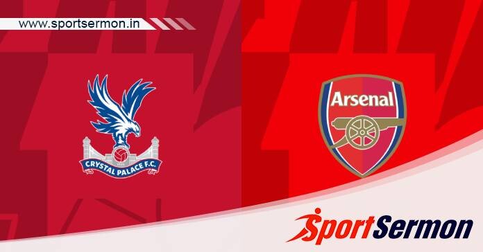 Crystal Palace vs Arsenal: Preview, Analysis & Prediction  