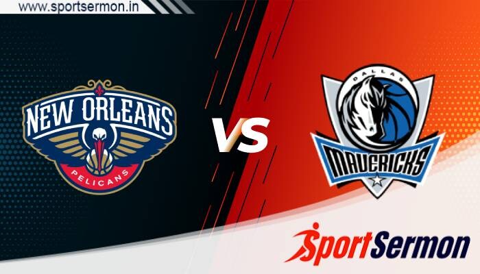 Dallas Mavericks vs New Orleans Pelicans Live, NBA 2023-24  