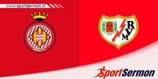 Girona vs Rayo Vallecano: Preview & Prediction  