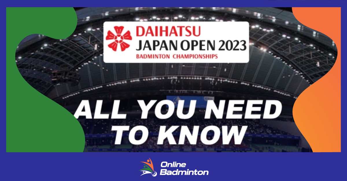 यहां जानें Japan Open 2023 से जुड़ी सभी महत्वपूर्ण बातें  