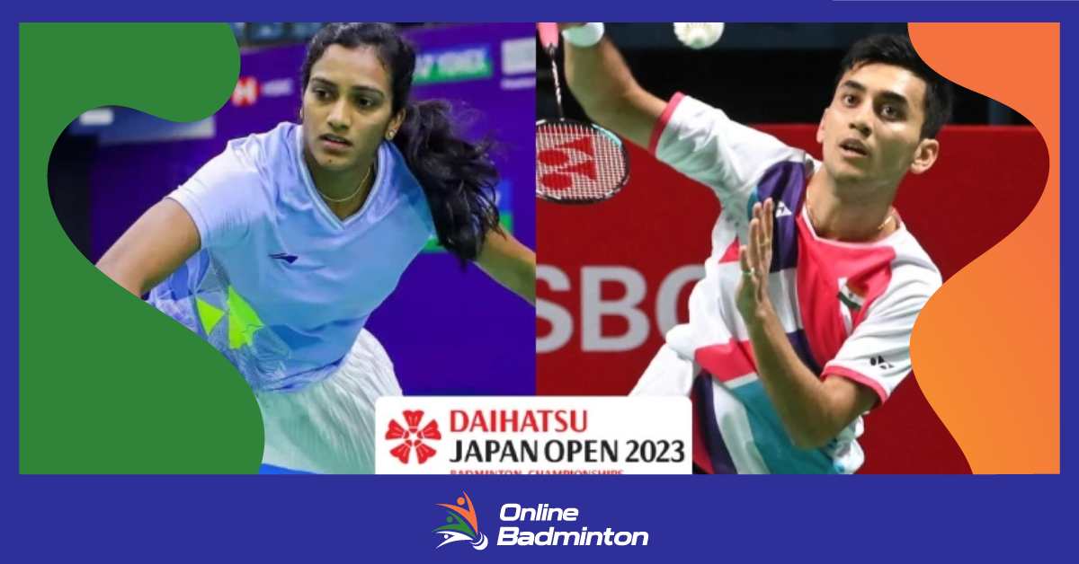Japan Open LIVE: Lakshya और Sindhu पर होंगी कल सभी की नजरें  