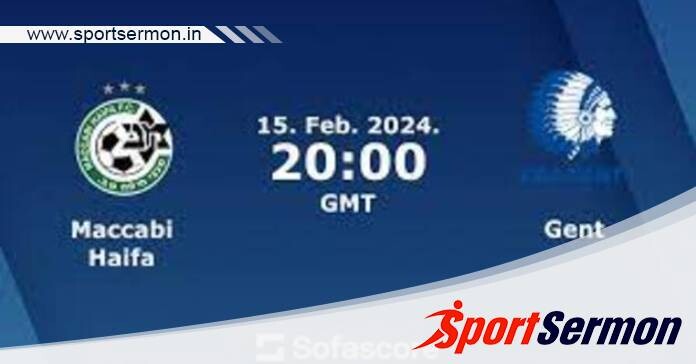 Maccabi Haifa vs Gent: Preview & Prediction  