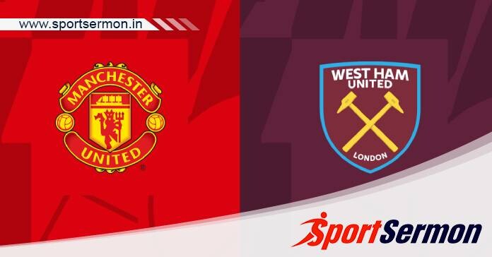Manchester United vs West Ham: Preview & Prediction  