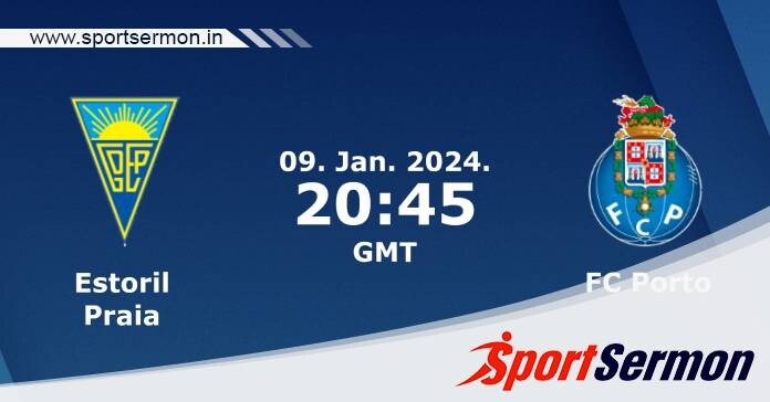 Preview: Estoril Praia vs. Porto - Prediction, Team News  