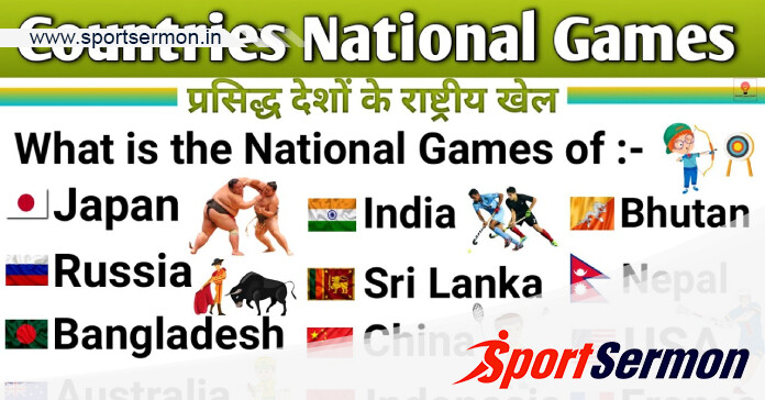Countries And Their National Sports  