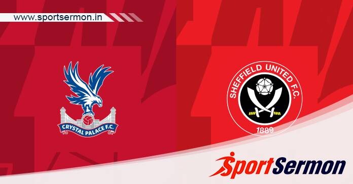 Preview: Crystal Palace vs. Sheffield United - prediction  