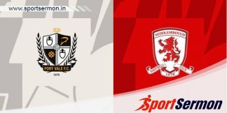 Preview: Port Vale vs Middlesbrough - Prediction, Team News  