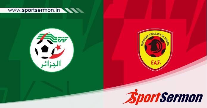 Preview: Algeria vs. Angola - Prediction, Team News  