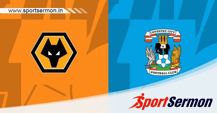 Preview: Wolverhampton Wanderers vs. Coventry City  