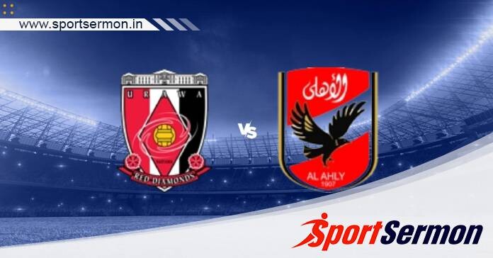 Preview: Urawa Red Diamonds vs. Al Ahly - Prediction  
