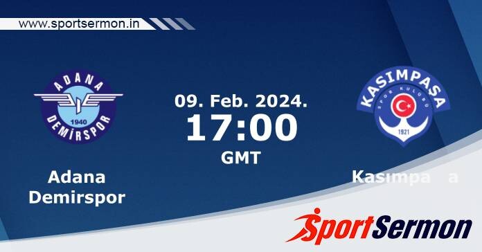 Preview: Adana Demirspor vs. Kasimpasa - Prediction  