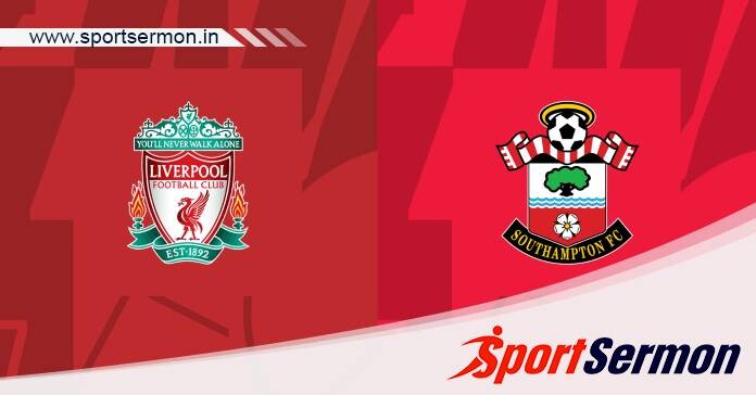Preview: Liverpool vs. Southampton - Prediction, Team News  