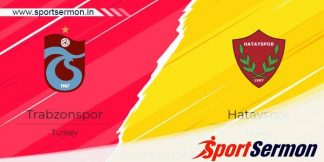 Preview: Trabzonspor vs. Hatayspor - Prediction, Team News  