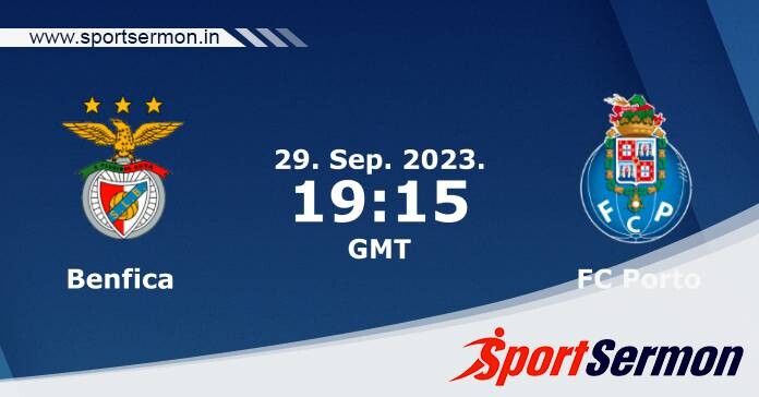 Preview: Benfica vs. Porto - prediction, Team News  