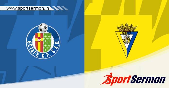 Preview: Getafe vs. Cadiz - Prediction, Team News  