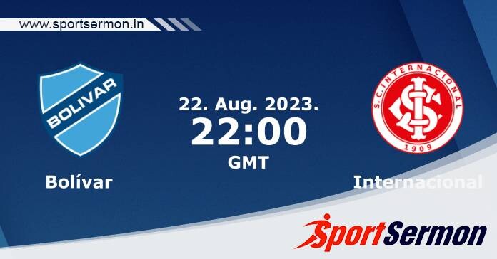 Preview: Bolivar vs Internacional – Prediction, Team News  