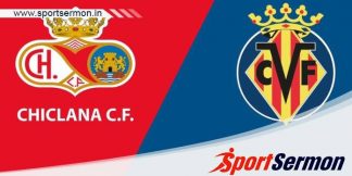 Preview: Chiclana vs. Villarreal - Prediction, Team News  