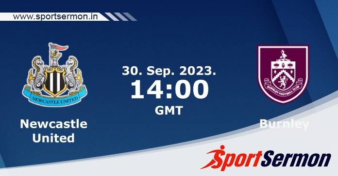 Preview: Newcastle United vs. Burnley - Prediction  