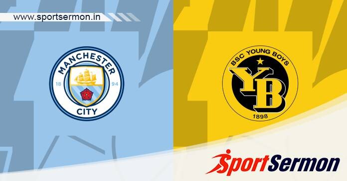 Preview: Manchester City vs. Young Boys - Prediction  