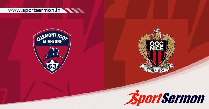 Preview: Clermont vs. Nice - Prediction, Team News  