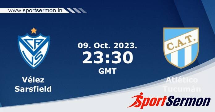 Preview: Velez Sarsfield vs. Atletico Tucuman - Prediction  