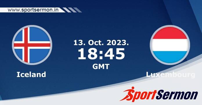 Preview: Iceland vs. Luxembourg - Prediction, Team News  