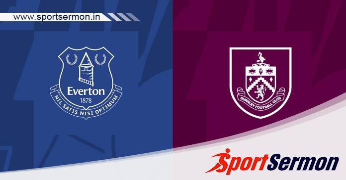Preview: Everton vs. Burnley - Prediction, Team News  