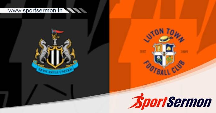 Newcastle vs Luton Town: Preview & Prediction  