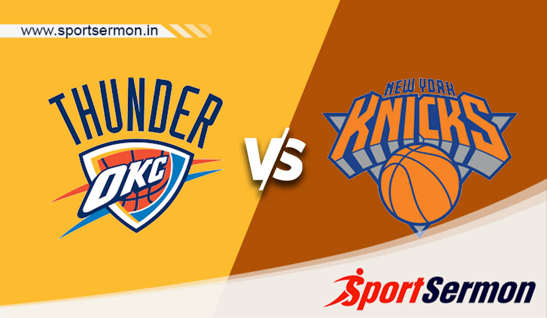 Oklahoma City Thunder vs New York Knicks Prediction, NBA  