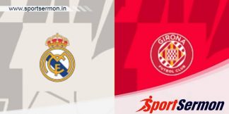 Real Madrid vs Girona: Preview & Prediction  