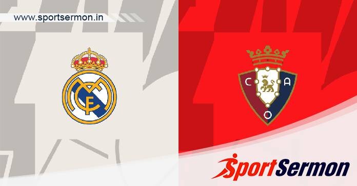 Real Madrid vs Osasuna: Preview & Prediction  
