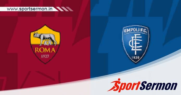 Roma vs Empoli: Preview & Prediction  