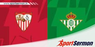 Sevilla vs Real Betis: Preview & Prediction  
