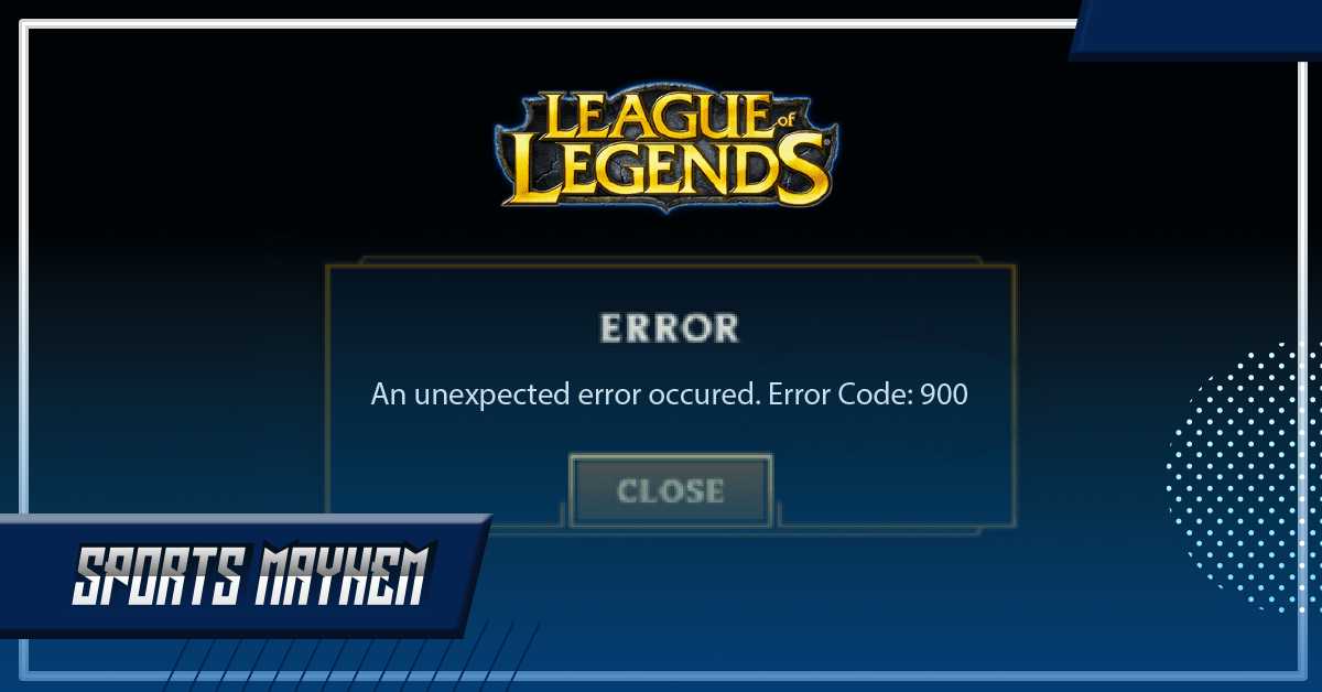 LOL Error Code 900 स्टेप-बाय-स्टेप ठीक करने का आसान तरीका  