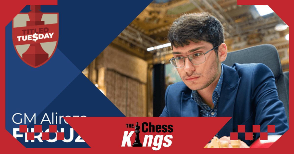 अलीरेजा फिरोजा ने जीता साल का आखरी Titled Tuesday  