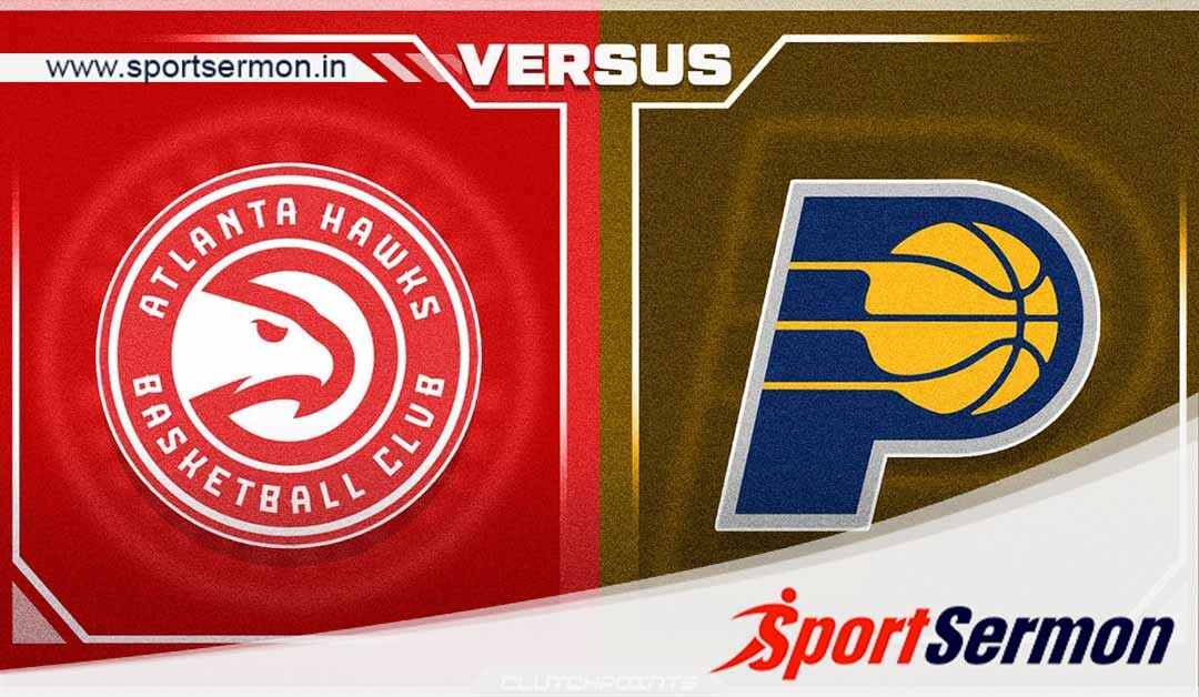 Atlanta Hawks vs Indiana Pacers Prediction, NBA 2023-24  
