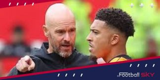 बिना माफी के सांचो टीम मे नही आ सकते है बोले टेन हेग  